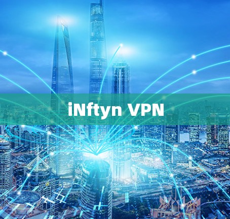 iNftyn VPN iNftyn VPN